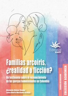 Familias arcoris, realidad o ficcin?.  Luisa Mara Machado Arango