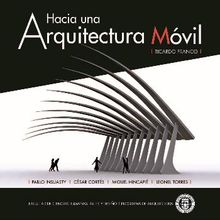 Hacia una arquitectura mvil.  Leonel Torres