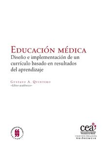 Educacin Mdica.  Gustavo A Quintero