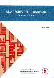 Una teora del urbanismo.  Dieter Frick