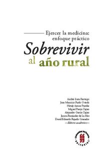 Sobrevivir al ao rural.  Miguel Pareja Cajiao