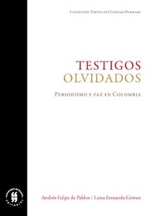 Testigos olvidados.  Luisa Fernanda Gmez