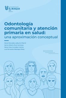 Odontologa comunitaria y atencin primaria en salud.  Jaime Alberto Ruz Carrizosa