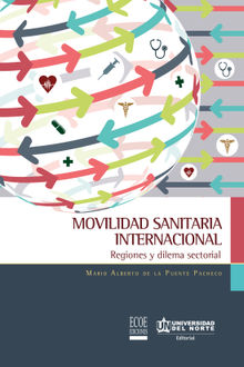 Movilidad sanitaria internacional.  Mario Puente De La Pacheco