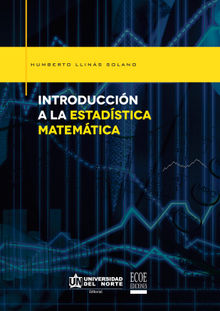 Introduccin a la estadstica matemtica.  Humberto Llins Solano