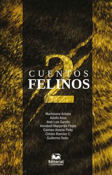 Cuentos felinos 2.  Guillermo Tedio