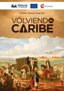 Volviendo al Caribe.  Mukien Adriana Sang Ben