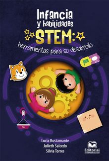Infancia y habilidades STEM.  Silvia Andrea Torres Oliveros