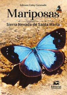 Mariposas.  Edinson Coley Coronado