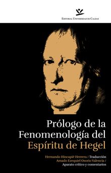 Prlogo de la fenomenologa del espritu de Hegel.  Amado E Osorio