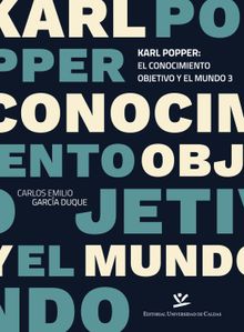 Karl Popper.  Carlos Emilio Garca Duque