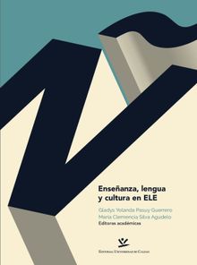 Enseanza, lengua y cultura en ELE.  Mara Clemencia Silva Agudelo