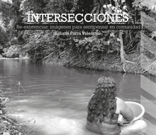 Intersecciones.  Liliana Parra Valencia