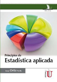 Principios de estadstica aplicada.  Jorge Ortiz Pinilla