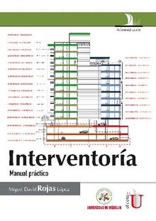 Interventora. Manual prctico.  Miguel David Rojas