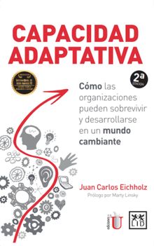 Capacidad adaptativa.  Juan Carlos Eichholz