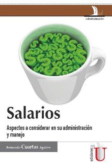 Salarios.  Fernando Cuartas Aguirre