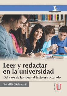 Leer y redactaren la universidad.  Martha Boeglin Naumovic