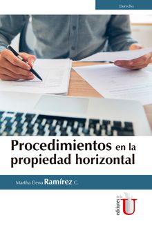 Procedimientos en la propiedad horizontal.  Martha Elena Ramrez Castao