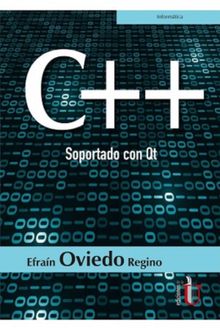 C++ Soportado con Qt.  Efran Oviedo Regino