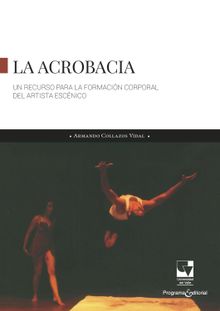 La acrobacia.  Armando Collazos Vidal