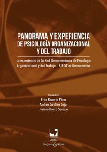 Panorama y experiencia de Psicología Organizacional y del Trabajo.  Erico Rentería Pérez