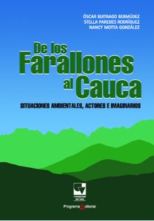 De los Farallones al Cauca.  Nancy Motta Gonzlez