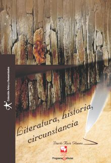 Literatura, historia, circunstancia.  Daro Ruiz Gmez