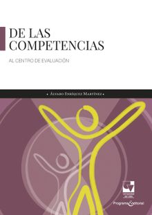 De las competencias al centro de evaluacin.  lvaro Enrquez Martnez