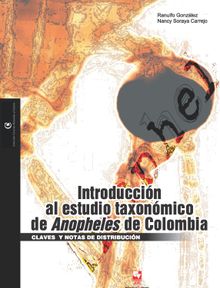 Introduccin al estudio taxonmico de Anopheles de Colombia.  Ranulfo Gonzlez Obando