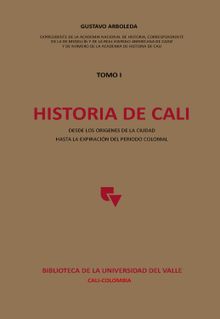 Historia de Cali.  Gustavo Arboleda