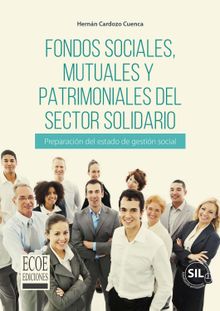 Fondos sociales, mutuales y patrimoniales del sector solidario.  Hernn Cardozo Cuenca