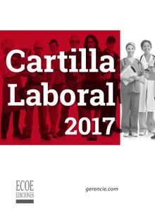 Cartilla laboral 2017 - 1ra edicin.  Gerencie.com