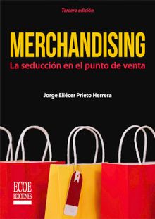 Merchandising.  Jorge Elicer Prieto Herrera