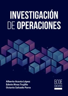 Investigacin de operaciones.  Alberto Acosta Lpez