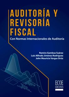 Auditora y revisora fiscal.  Ramiro Gamboa Surez