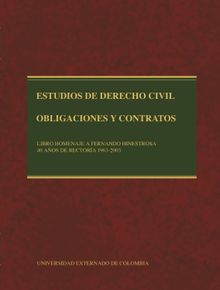 Estudios de Derecho Civil: obligaciones y contratos, tomos III.  Varios Autores