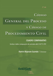 Cdigo General del Proceso y Cdigo de Procedimiento Civil.  Ramiro Bejarano Guzmn