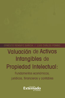 Valuacin de Activos Intangibles de Propiedad Intelectual.  Ernesto Rengifo Garca