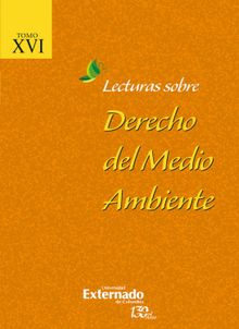 Lecturas sobre Derecho del Medio Ambiente Tomo XVI.  Varios Autores