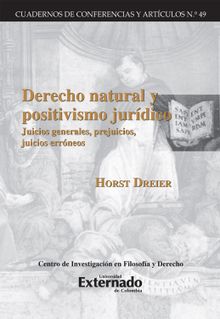Derecho natural y positivismo juridico.  Rafael Moreno