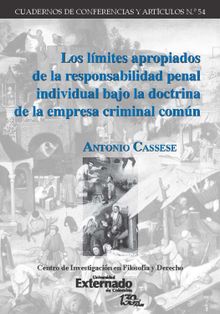 Los lmites apropiados de la responsabilidad penal individual bajo la doctrina de la empresa criminal comn.  Antonio Cassese