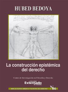 La construccin epistmica del derecho.  Hubed Bedoya