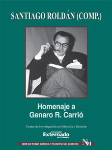 Homenaje a Genaro R. Carri.  Santiago Roldn