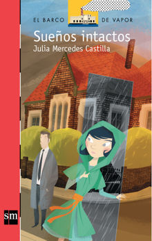 Sueos intactos.  Julia Mercedes Castilla