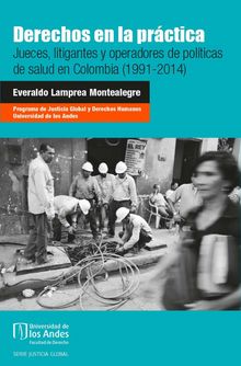 Derechos en la prctica.  Everaldo Lamprea