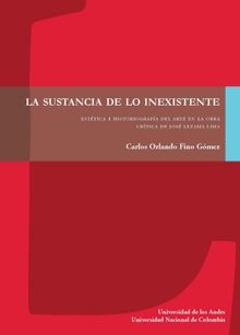 La sustancia de lo inexistente.  Carlos Fino