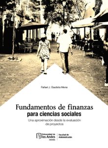 Fundamentos de finanzas para ciencias sociales.  Rafael J Bautista Mena