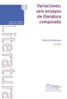 Variaciones. Seis ensayos de literatura comparada.  Patricia Simonson