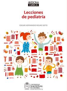 Lecciones de pediatra.  Edgar Hernando Rojas Soto